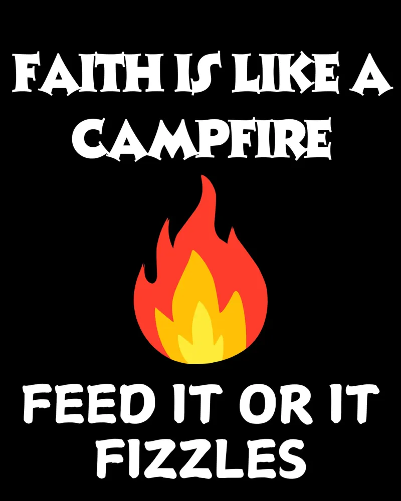 Glaube ist wie ein Lagerfeuer, füttere es oder es verpufft Glaube zeigen Hahnemühle von Lionandlamb