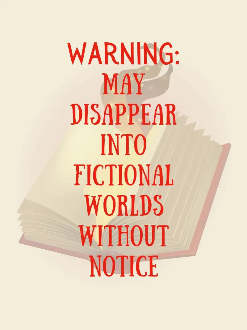 WARNING: MAY DISAPPEAR INTO FICTIONAL WORLDS WITHOUT NOTICE lámina retroiluminada de FABOArt