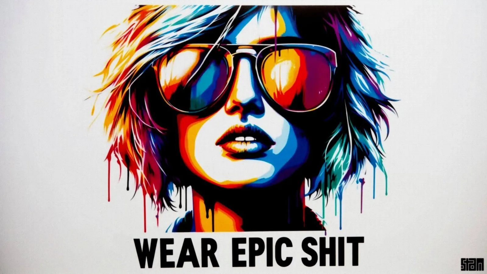 wear epic shit – Stencil, Graffiti & Streetart poster with plastic frame by STAN Z.