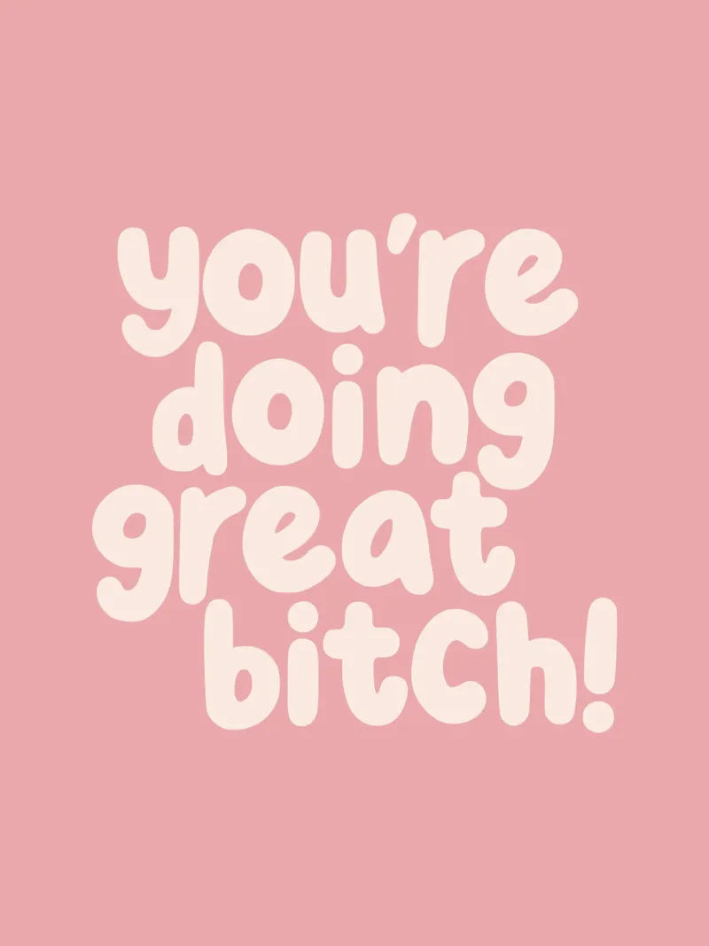 You're Doing Great Bitch Sassy Typograph Print in Peach Pink canvas with Floater frame by THE MOTIVATED TYPE