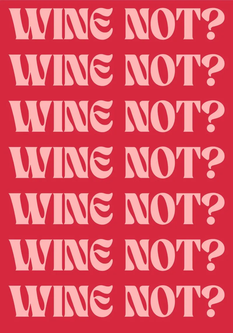 "Wine Not?" - Bold Print & Fun Kitchen Art pellicola backlit da PrintCessStudio