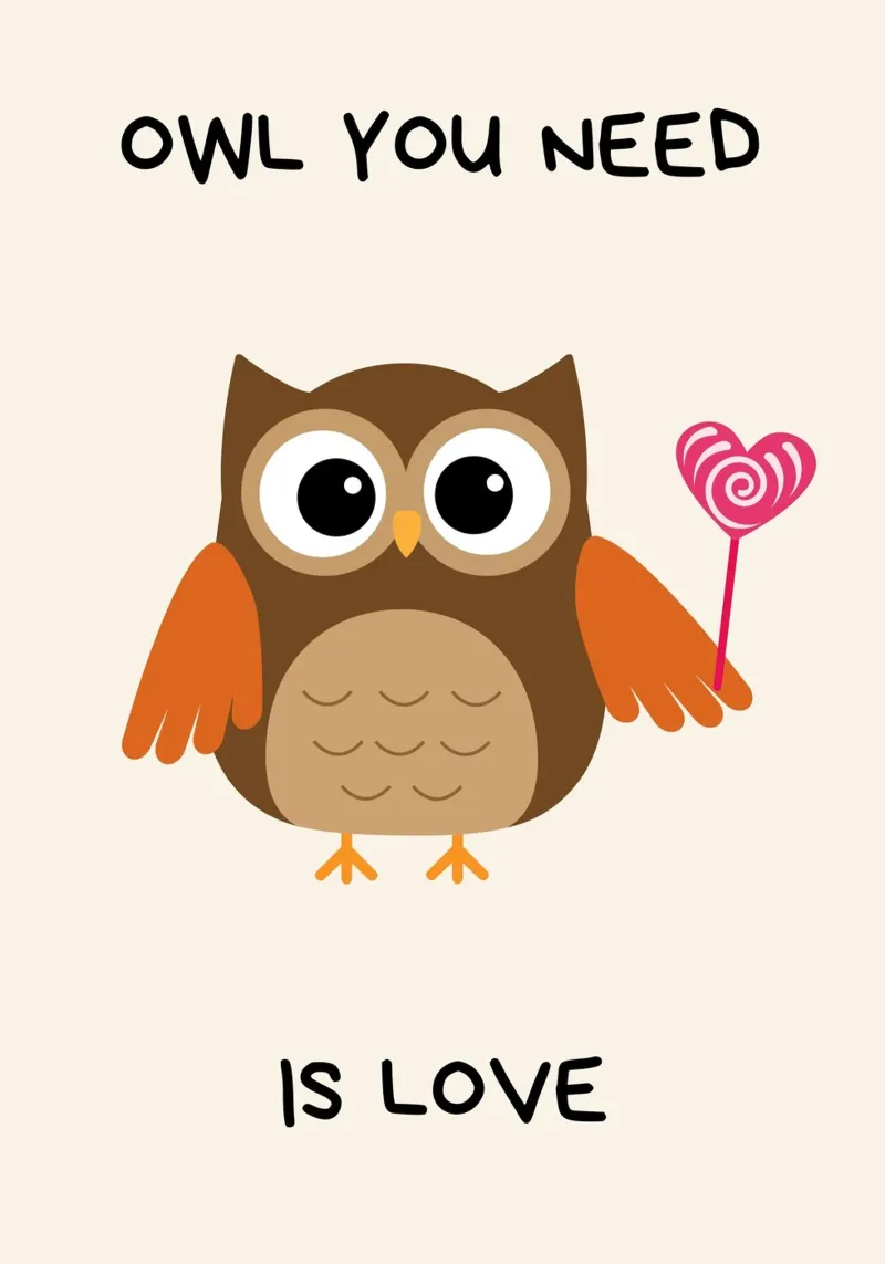 "Owl You Need Is Love" – Adorable Owl Print for Kids poster con telaio in plastica da PrintCessStudio