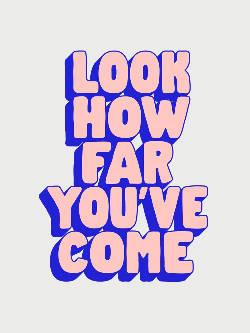 Look How Far You've Come Typography Design canvas by THE MOTIVATED TYPE