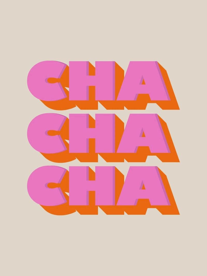 Retro "Cha Cha Cha" Typography Art Print In Pink And Orange canvas by showmemars