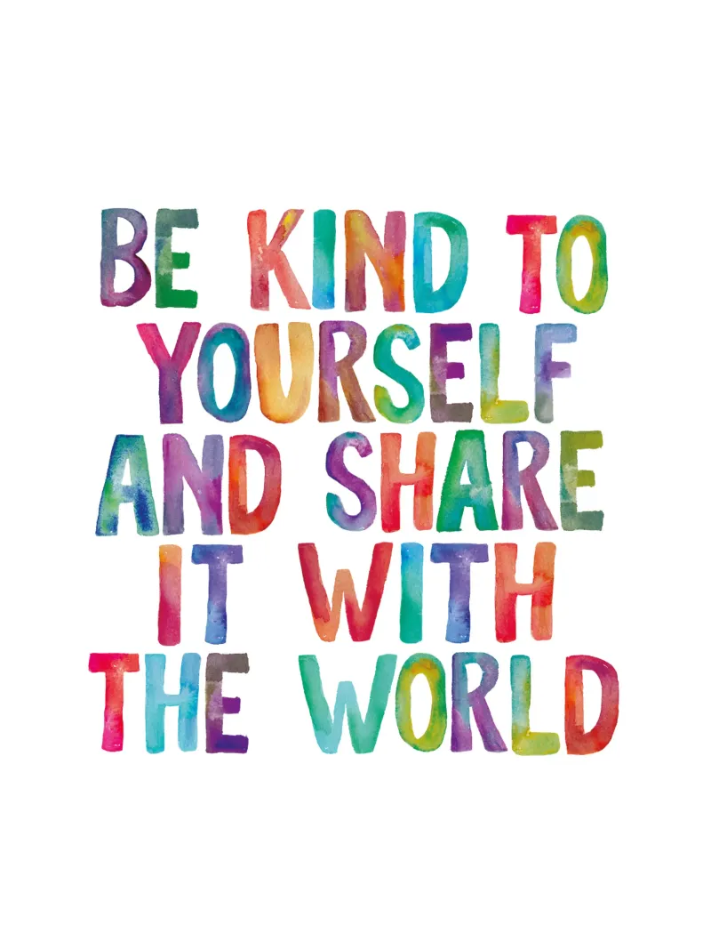 Be Kind to Yourself and Share it With the World Typografie canvas by THE MOTIVATED TYPE