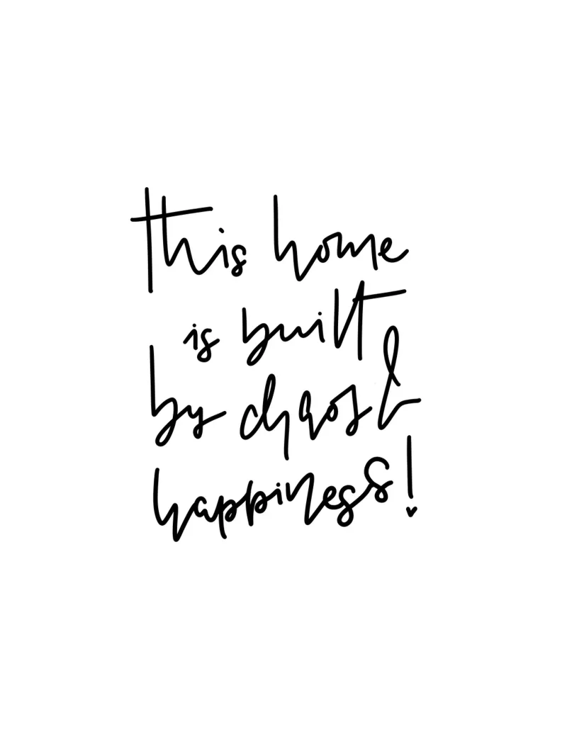 This home is built by chaos & happiness! carta hahnemühle da LIMITED EDITION LETTERS