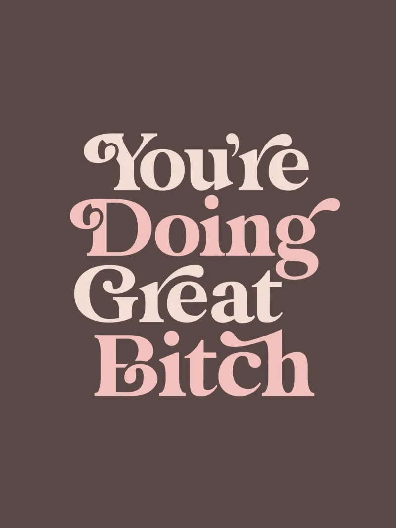 You're Doing Great Bitch Funny Typography Print canvas by THE MOTIVATED TYPE