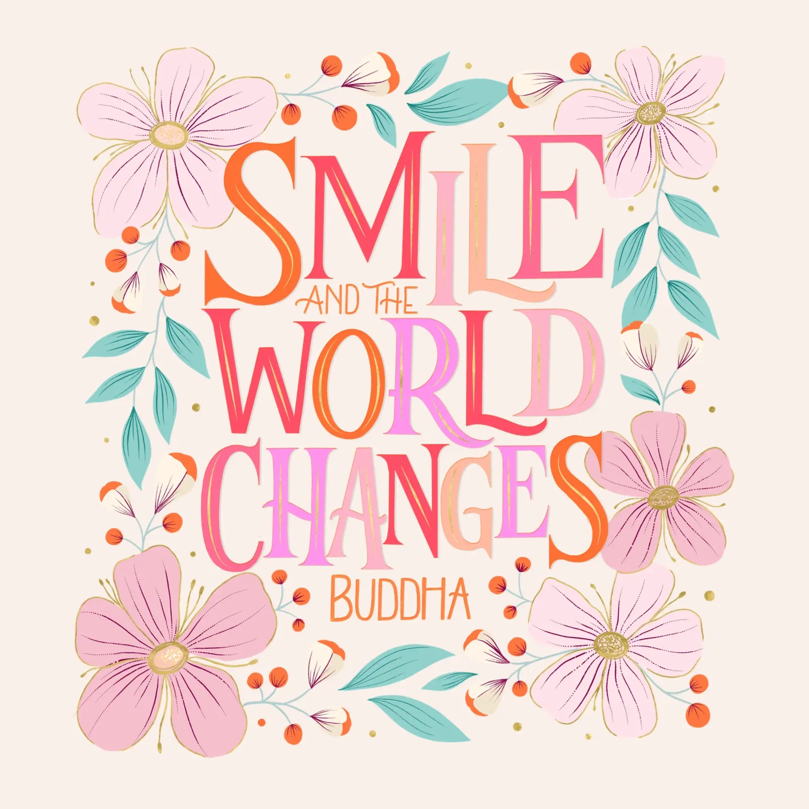 Sorridi e il mondo cambia. Zitat. Fiori e scritte pellicola backlit da CalliLetters