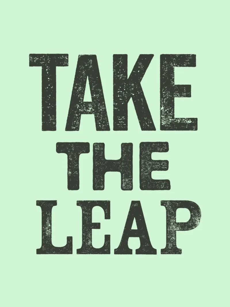 Take the Leap Letterpress Typography Print in Green canvas with Floater frame by THE MOTIVATED TYPE