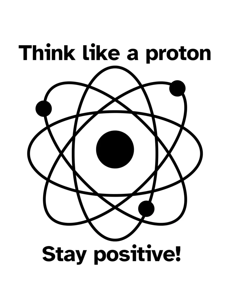 "Think like a proton Stay positive!" - Black & White pellicola backlit da FABOArt