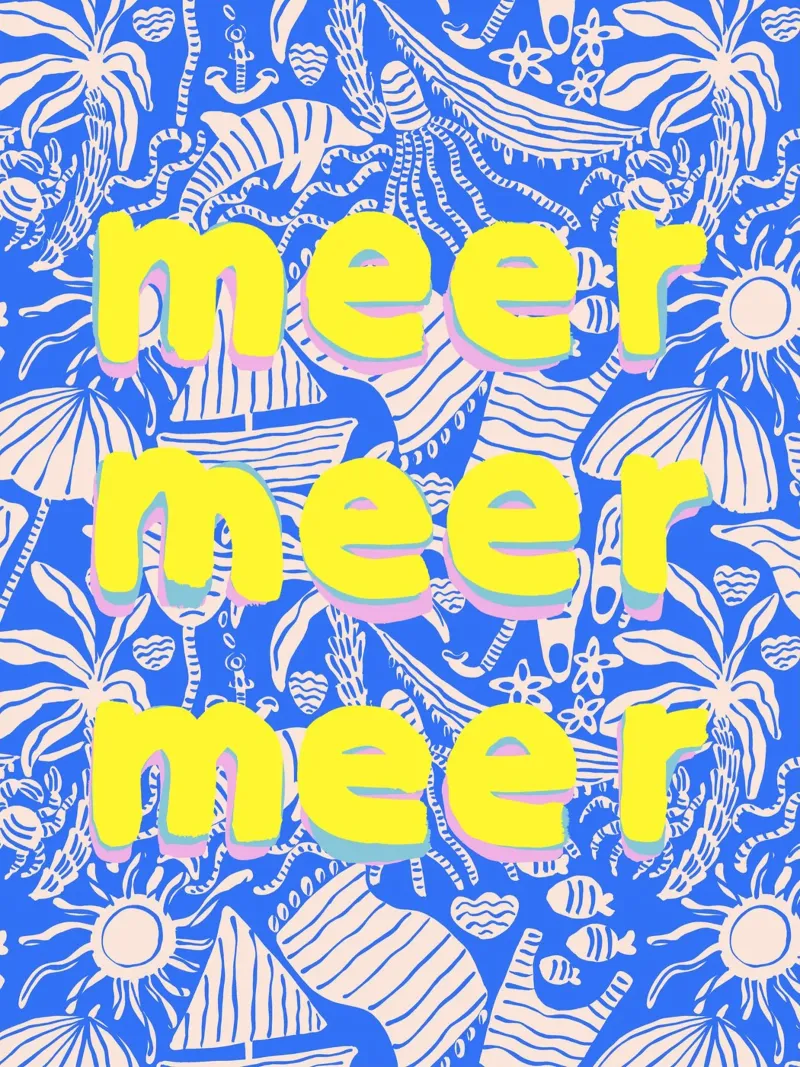 Meer, Meer, Meer poster da All Colours