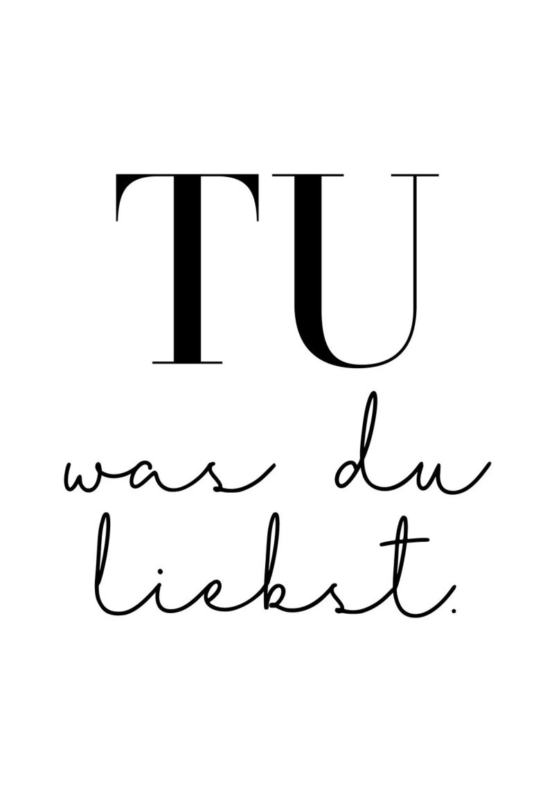 Tu was du liebst plexiglass da BAINAI QUOTES