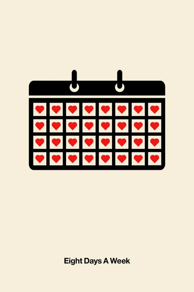 Eight Days a Week poster da Viktor Hertz