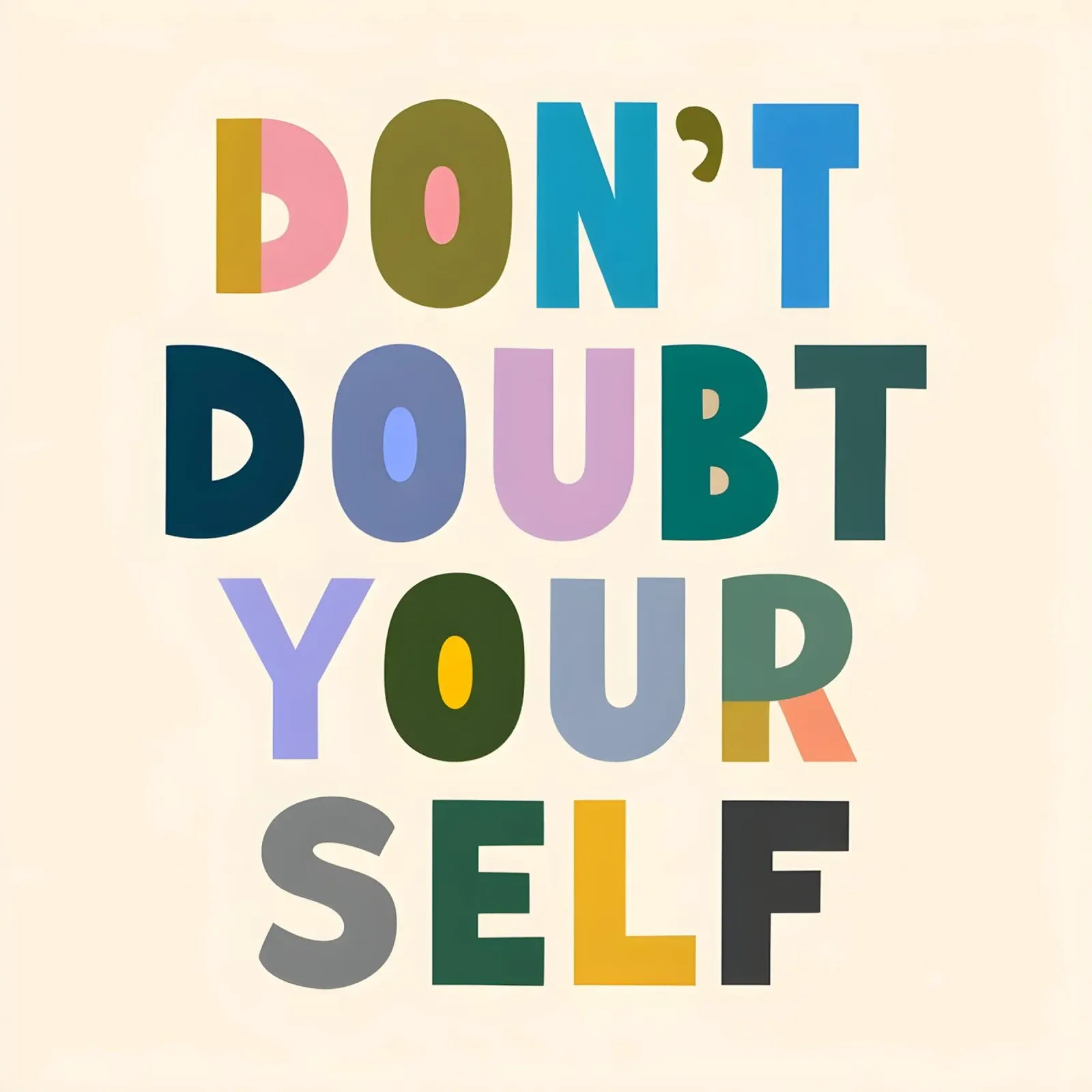 Don't Doubt Yourself - Colorful Typography canvas by inspirational quote