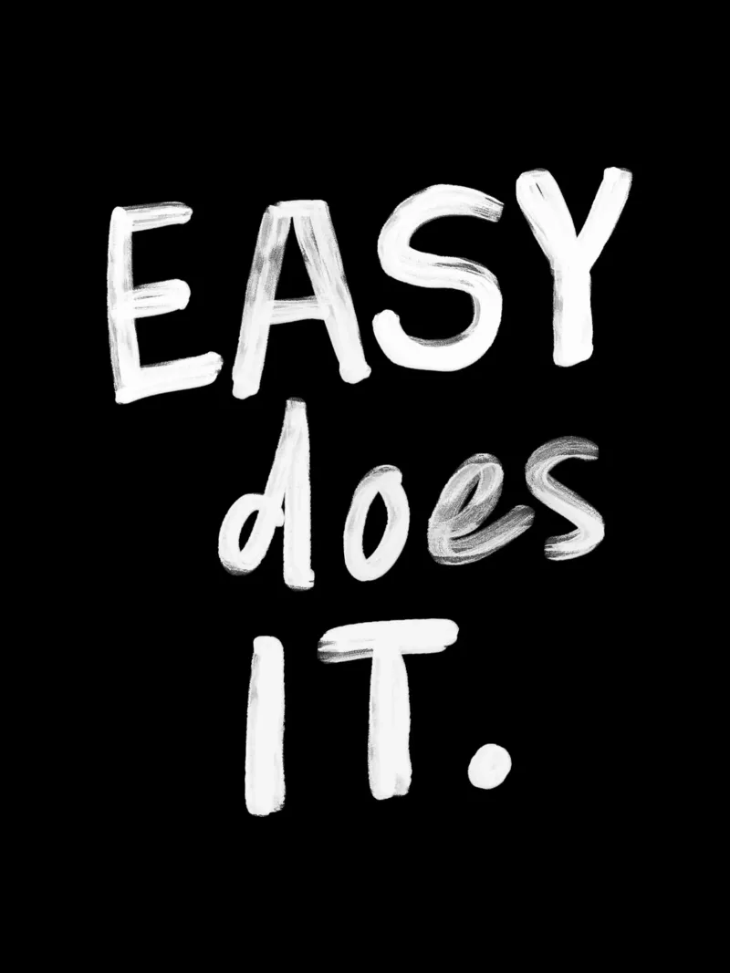 Easy Does It Typography Print in Black and White canvas by THE MOTIVATED TYPE