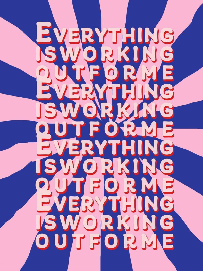 Everything is working out for me Poster von thesoulhugclub