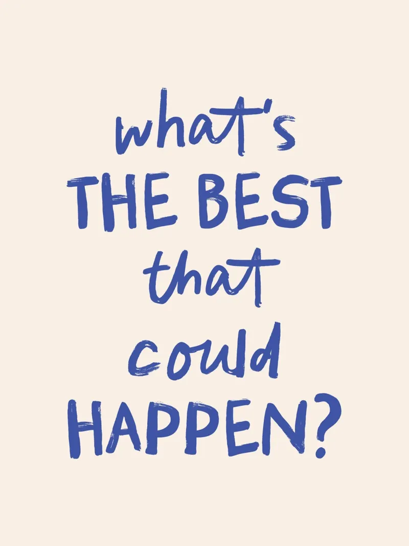 What's the Best that Could Happen - Motivational Quote pellicola backlit da Print52