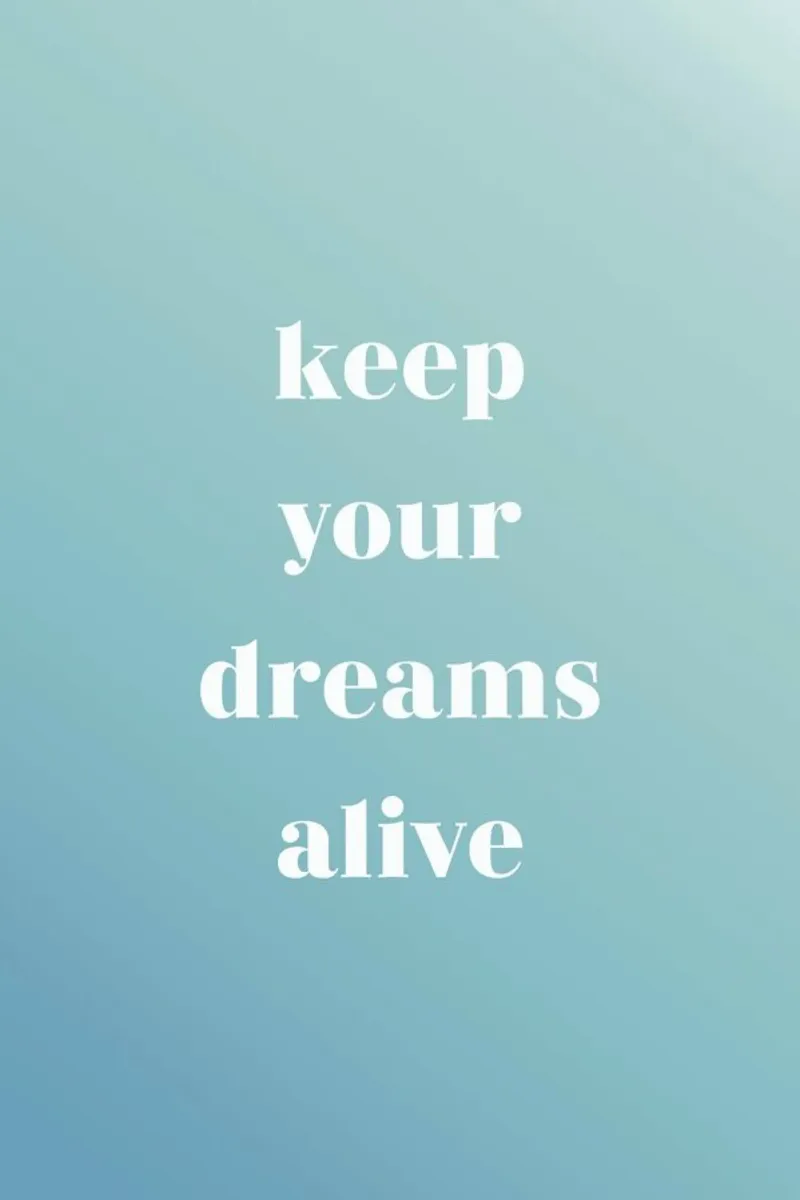 Keep Your Dreams Alive pellicola backlit da Studio One