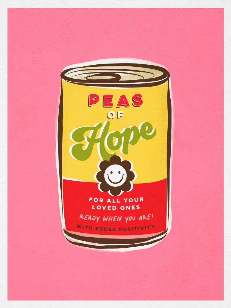 I piselli della speranza - la "can art" della tipografia positiva poster con telaio in plastica da Dominique Vari Words