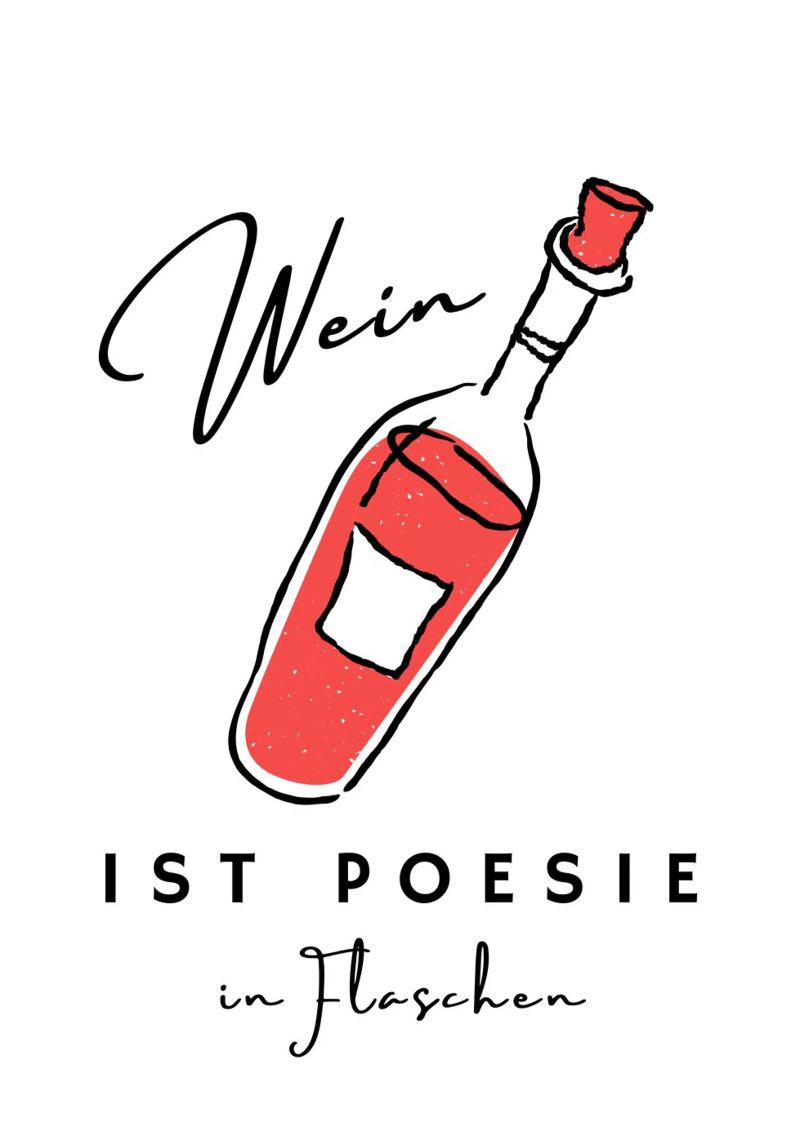 Wein ist Poesie in Flaschen pellicola backlit da DigiWunderwerk