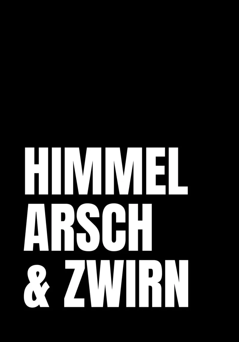Himmel, Arsch & Zwirn pellicola backlit da DigiWunderwerk