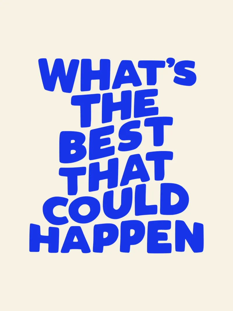 Qual è il meglio che possa accadere Citazione ottimistica in blu carta hahnemühle da THE MOTIVATED TYPE
