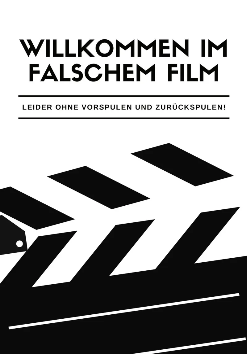 Willkommen im falschem Film alu dibond de DigiWunderwerk