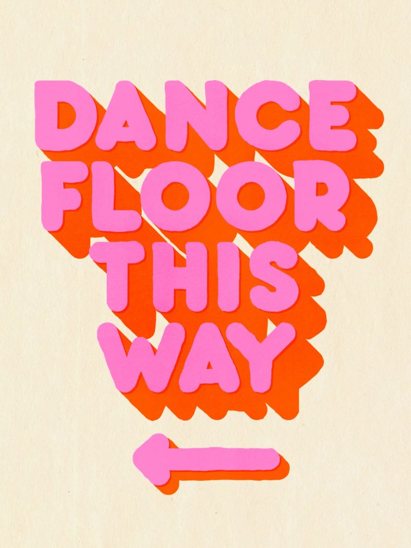 Retro "Dance Floor This Way" Typography Art Print pellicola backlit da showmemars