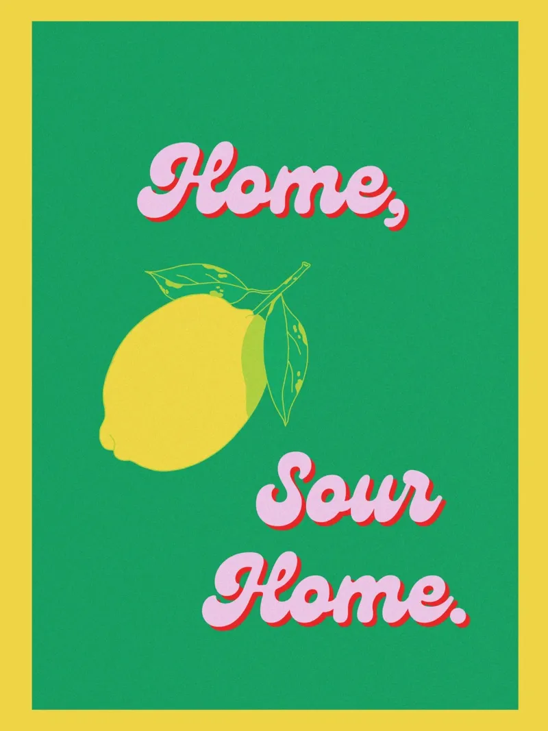 Home, Sour Home poster da TheGrumpyHomeDecor