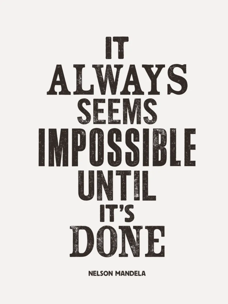 Cela semble toujours impossible jusqu'à ce que ce soit fait Citation imprimée toile de THE MOTIVATED TYPE