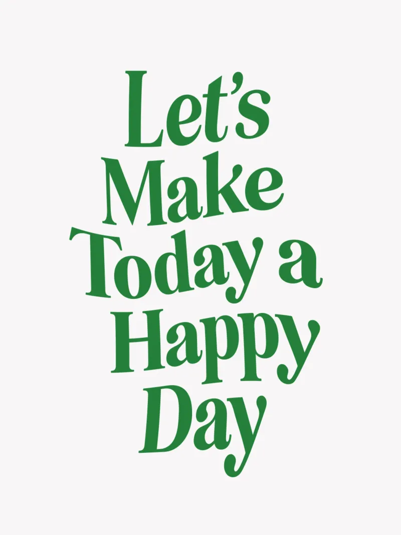 Let's Make Today a Happy Day Optimistic Typography Print canvas by THE MOTIVATED TYPE