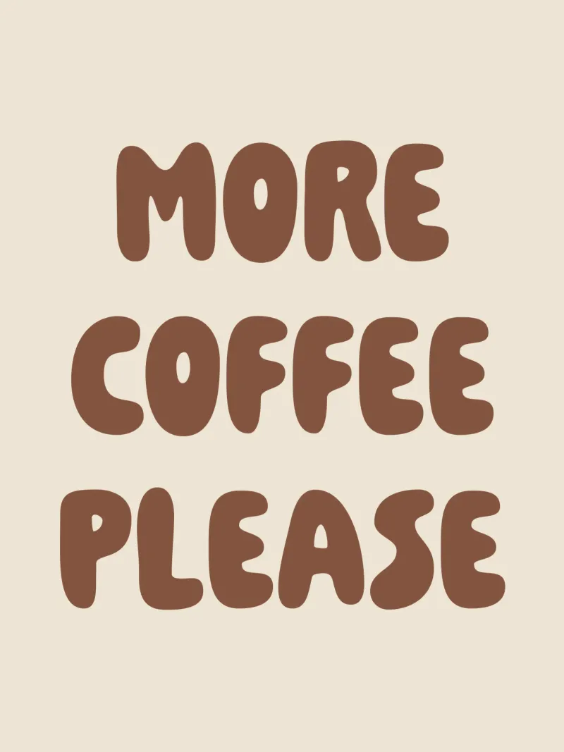 More Coffee Please pellicola backlit da we line studio - art