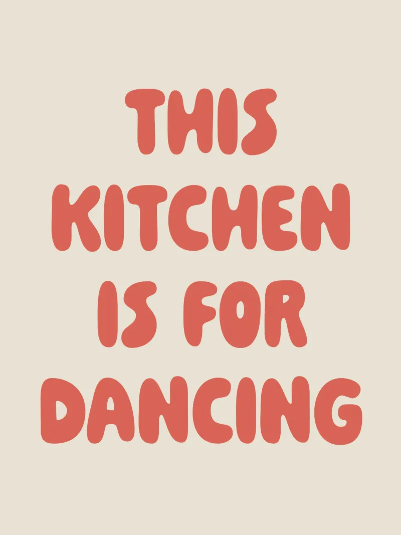 This kitchen is for dancing hahnemühle by we line studio - art