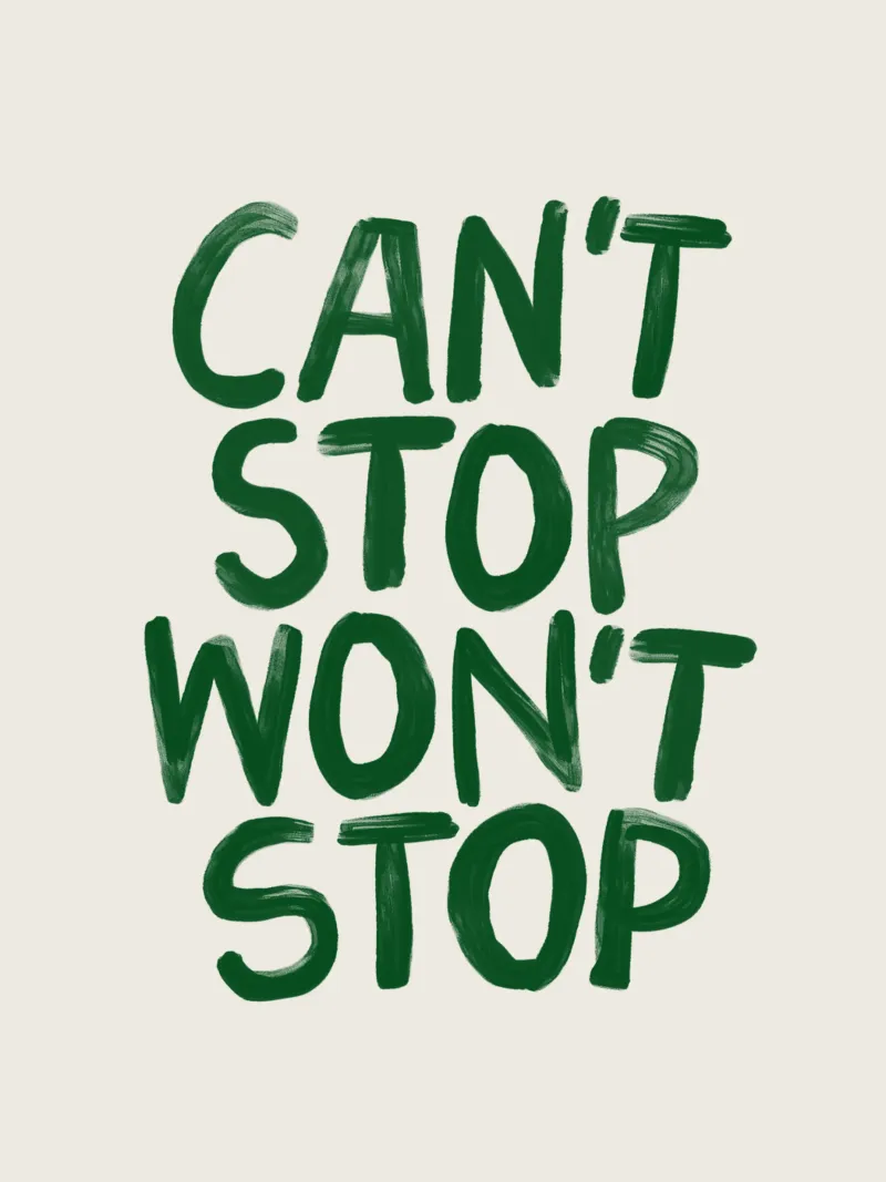 Can't Stop Won't Stop: una tipografia minimalista e potente carta hahnemühle da THE MOTIVATED TYPE