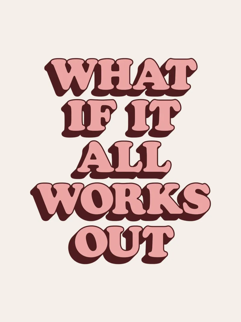 E se tutto si risolvesse in un tipo di ispirazione ottimista e retrò poster da THE MOTIVATED TYPE