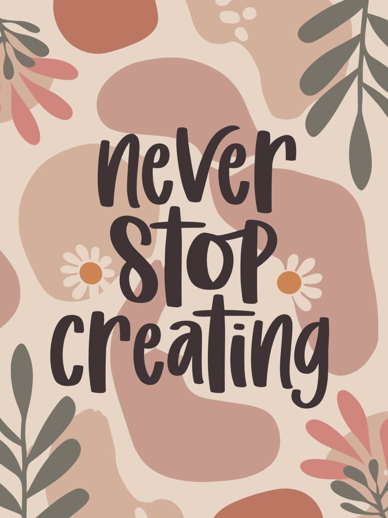 Never Stop Creating – Boho Pastel Crafting Design pellicola backlit da Soleil Basque
