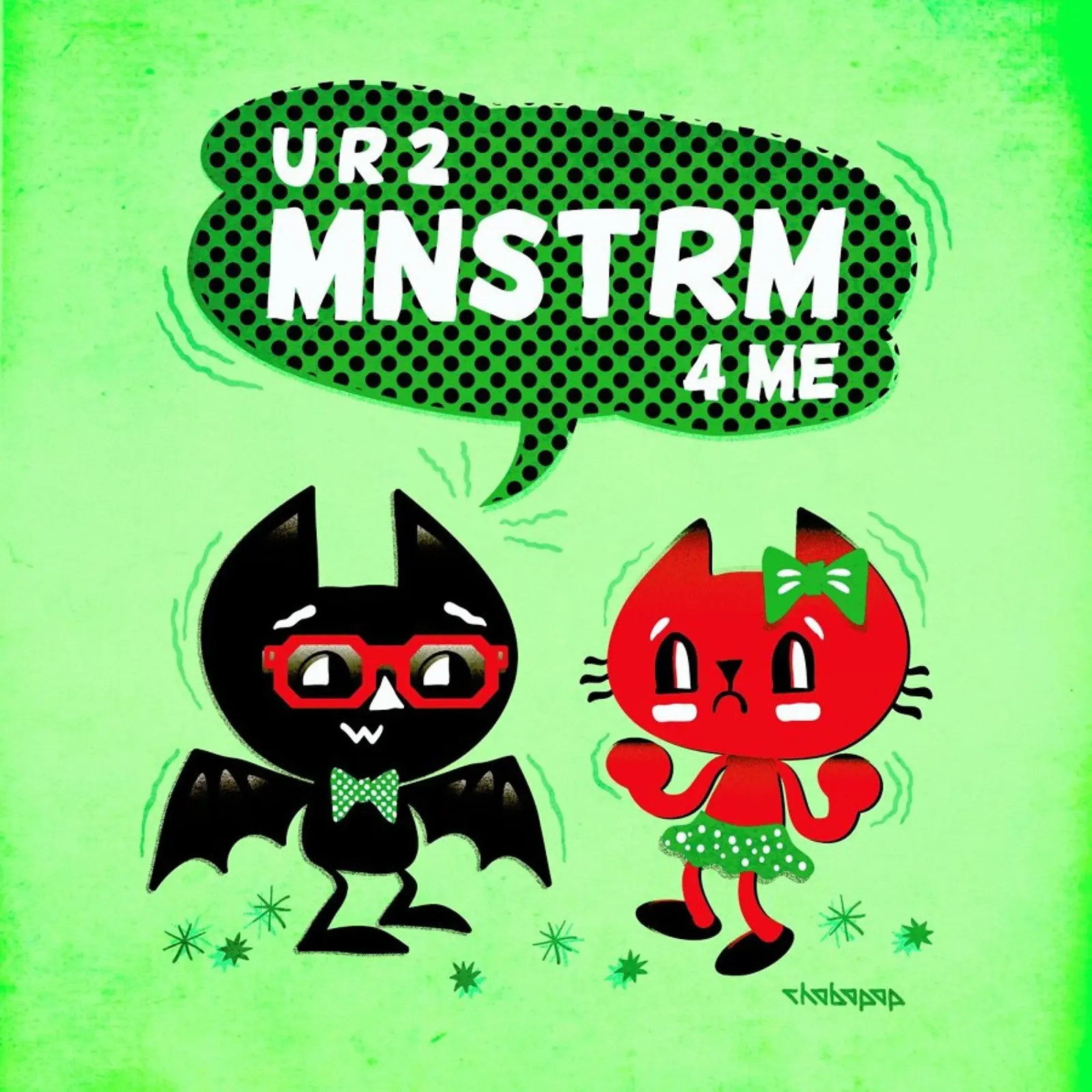 U R 2 MNSTRM 4 Me carta hahnemühle da Chobopop