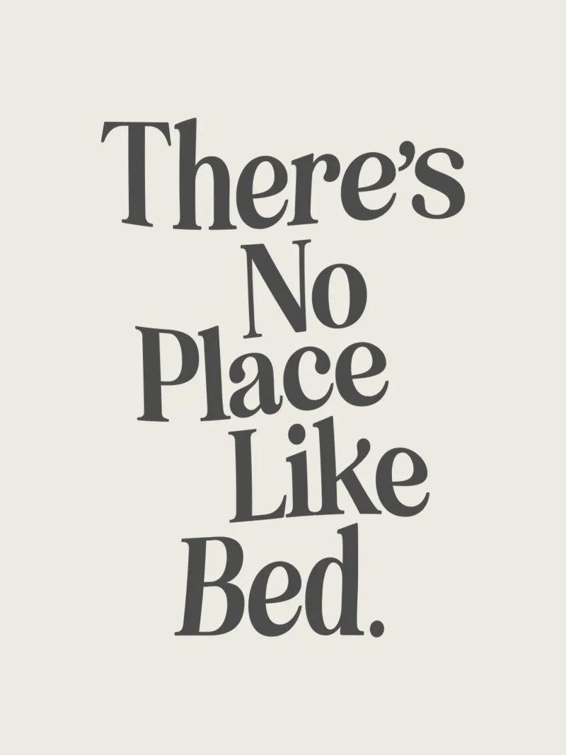 Theres No Place Like Bed Accogliente tipografia minimalista retrò carta hahnemühle da THE MOTIVATED TYPE
