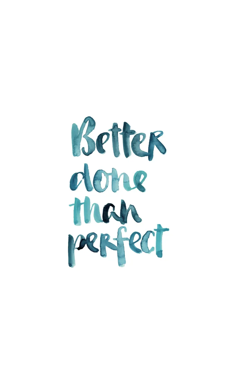 Better Done Than Perfect pellicola backlit da Brushmeetspaper