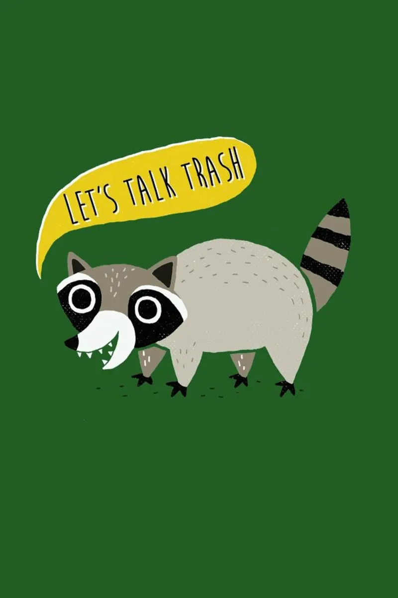 Lets Talk Trash pellicola backlit da DinoMike