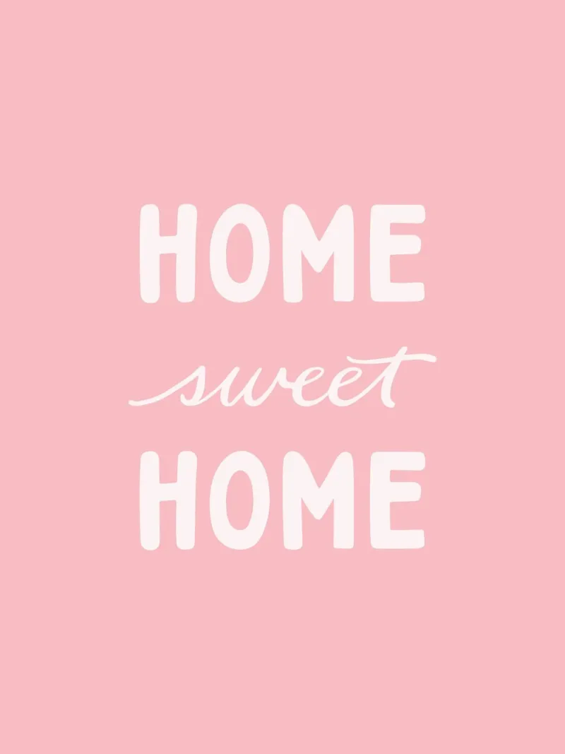 Home Sweet Home Rosa Modern stijlvol letterontwerp poster met aluminium frame van Kathrin Woo Design