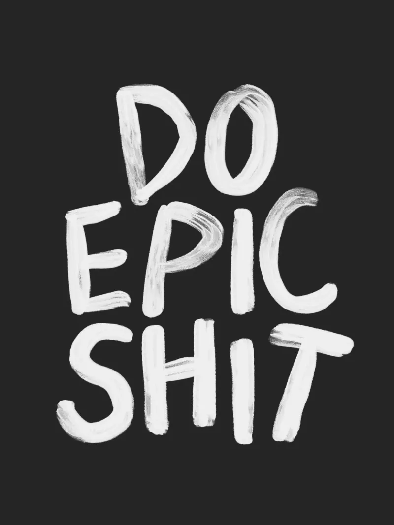 Do Epic Shit Bold Striking Provocative Edgy Typography Print canvas with Floater frame by THE MOTIVATED TYPE