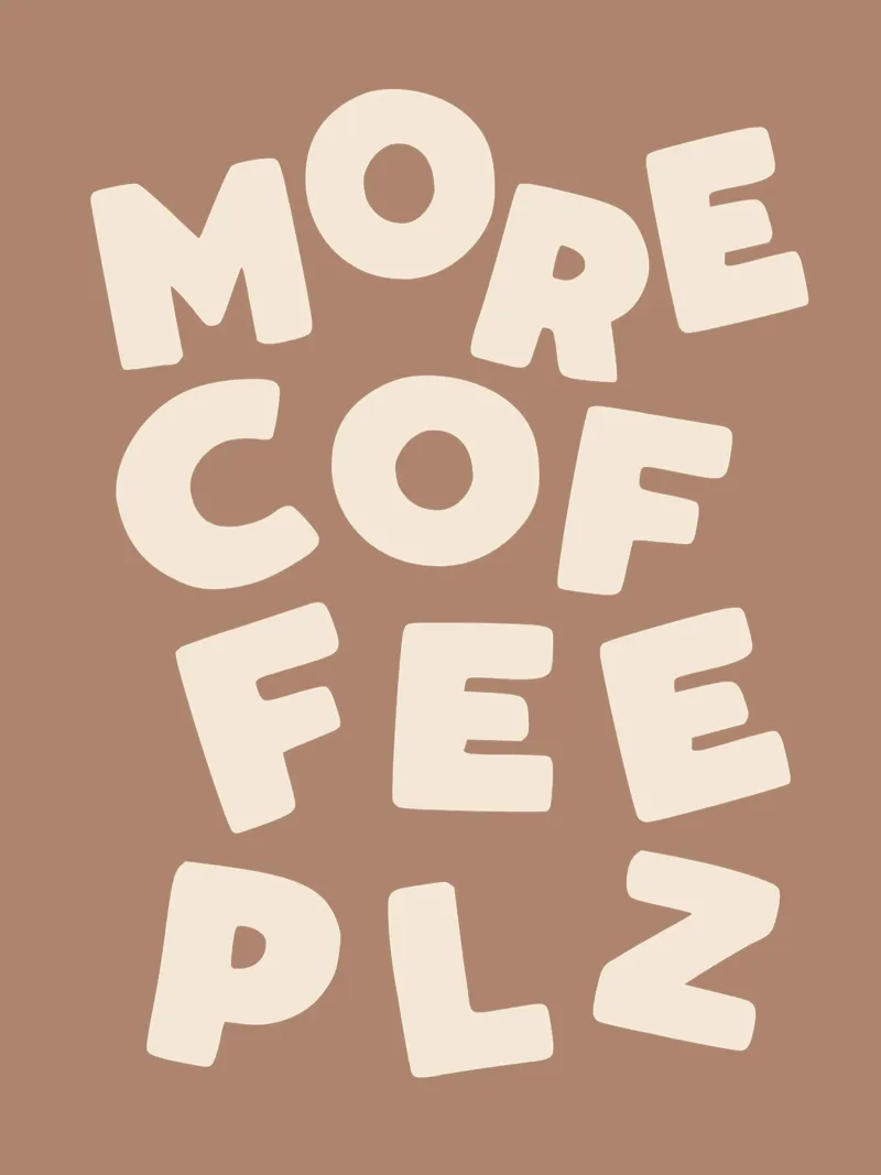 More Coffee Please Caffeine Latte Lovers Kitchen Typography poster con telaio in legno da THE MOTIVATED TYPE