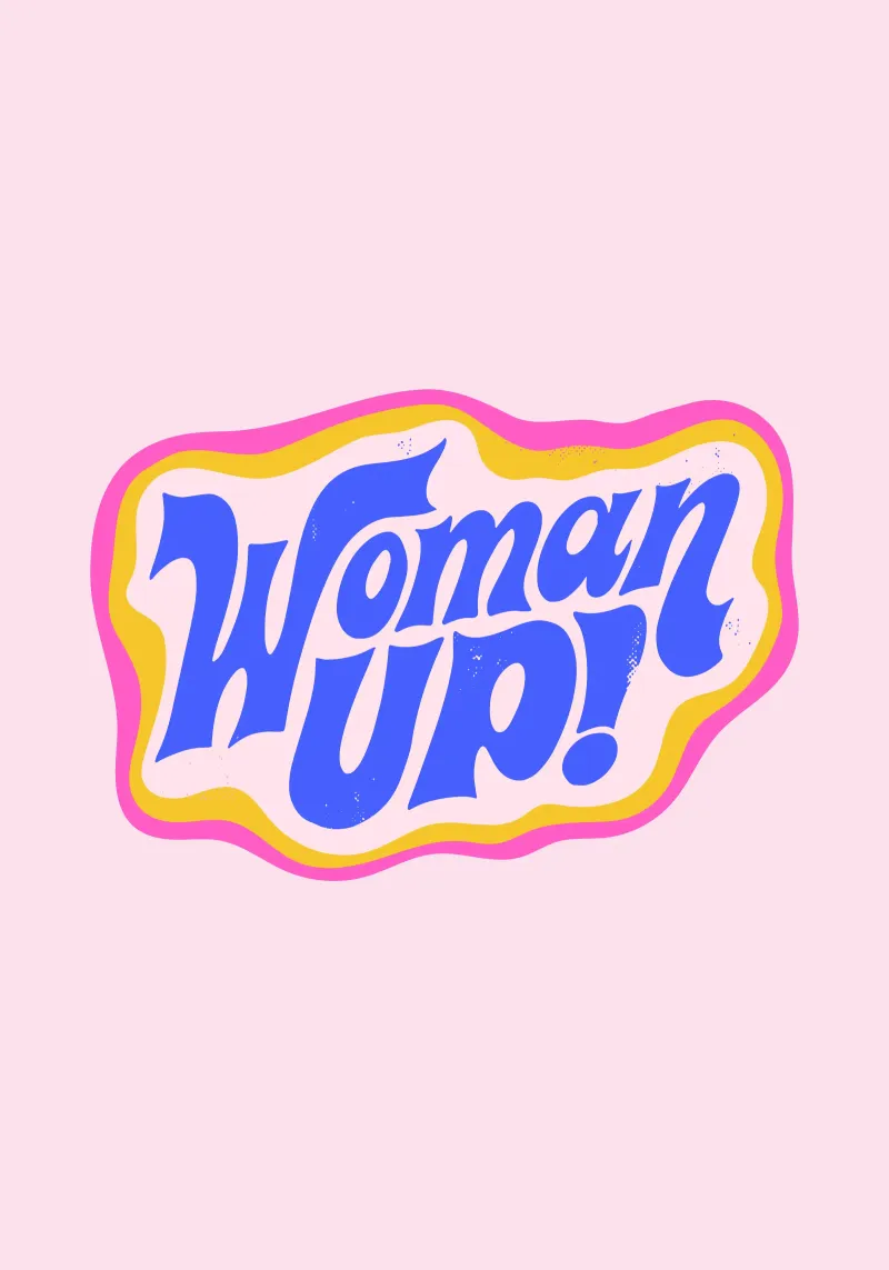 Woman Up! – Zeit für Power film rétro-éclairé de QuooodZ by MooodzArt