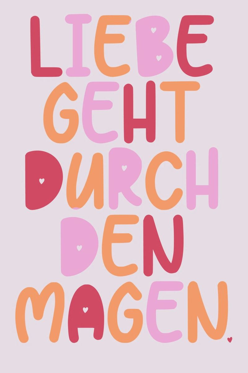 Liebe geht durch den Magen Poster von maramirage