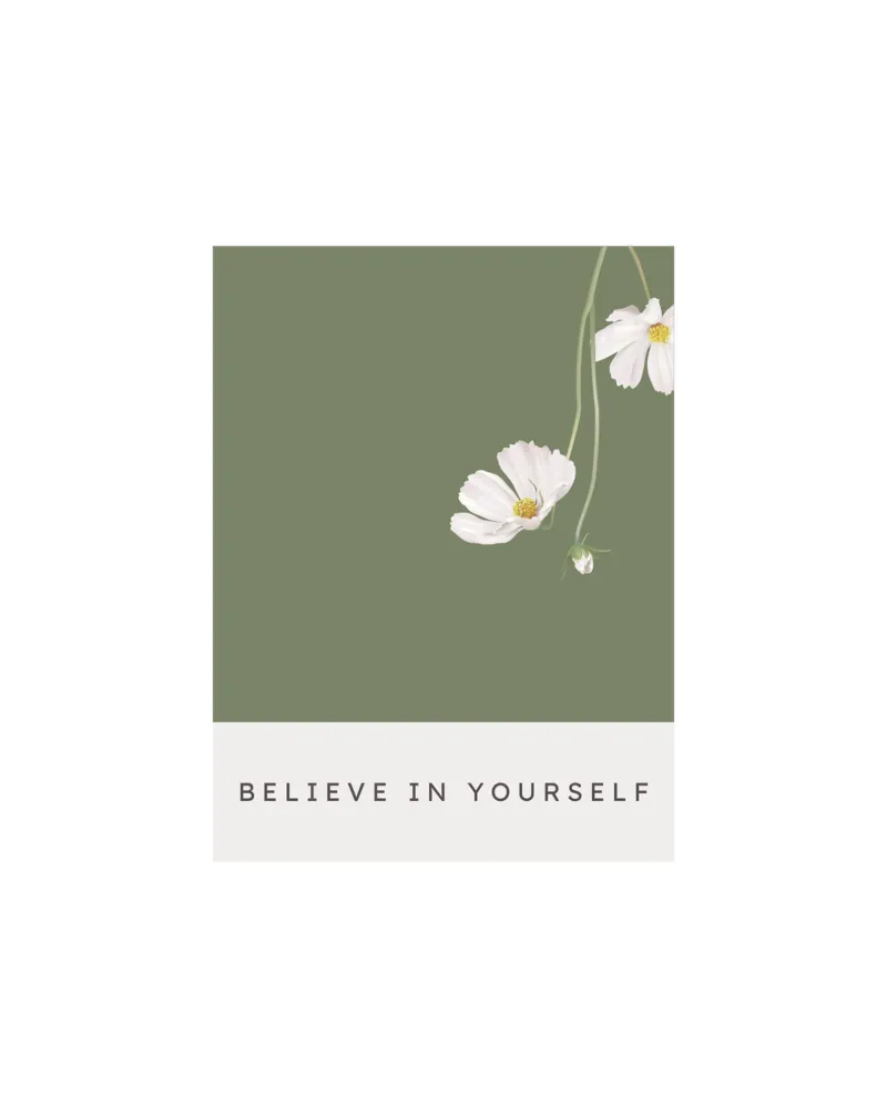 BELIEVE IN YOURSELF poster with aluminum frame by Einfach Uebel