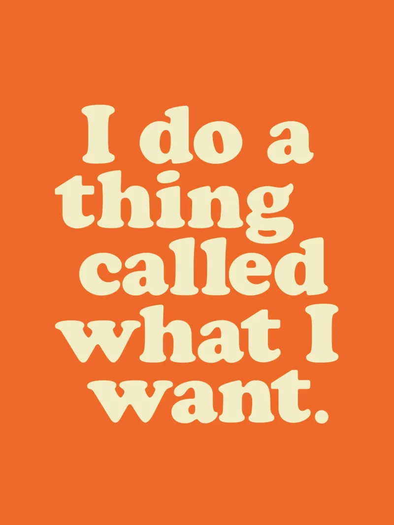 I Do A Thing Called What I Want Bold Retro Typography Print canvas by THE MOTIVATED TYPE