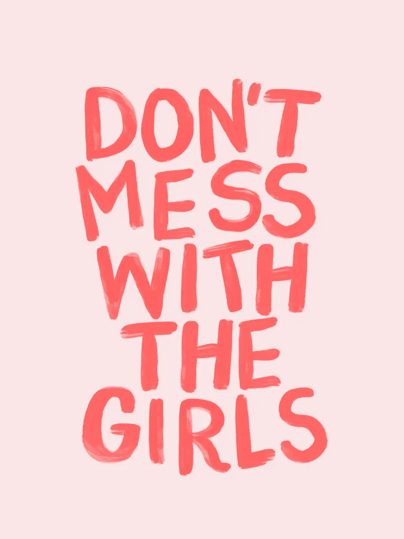 Non scherzare con le ragazze: una coraggiosa dichiarazione femminista carta hahnemühle da THE MOTIVATED TYPE