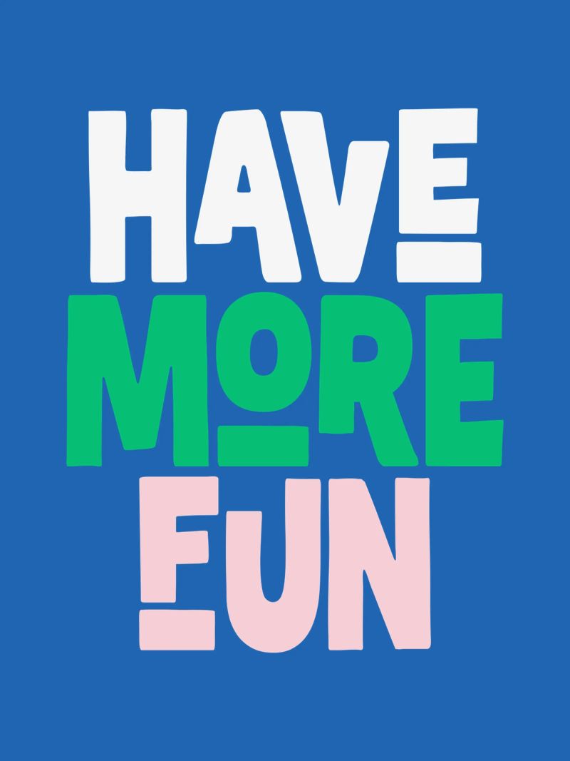 Divertirsi di più Design allegro e giocoso, moderno e colorato plexiglass da THE MOTIVATED TYPE