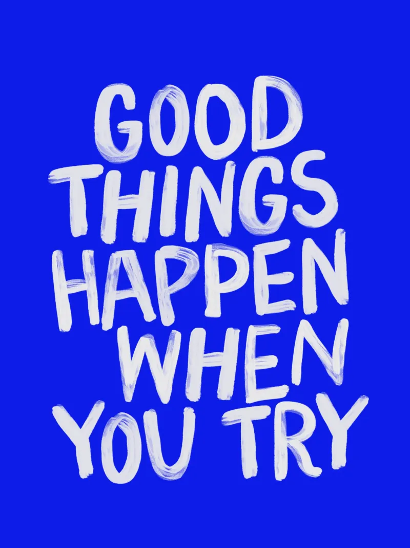 Le cose belle accadono quando si prova un design motivante positivo carta hahnemühle da THE MOTIVATED TYPE